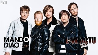Mando Diao : « All The Things » en live acoustique !