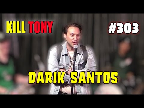 Darik Santos - Moving on Wednesday - KILL TONY #303