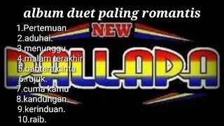 Download lagu New pallapa kumpulan Duet paling romantis... mp3