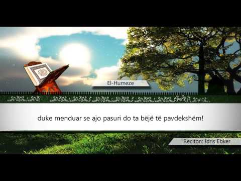 104  EL HUMEZE - Kuran Shqip