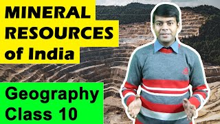 Mineral Resources in India | Sem 2 | Geography Class 10 | ICSE, CBSE, NCERT