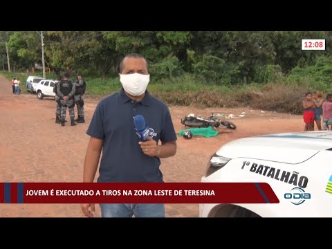 Jovem é executado a tiros na zona leste de Teresina 03 05 2021