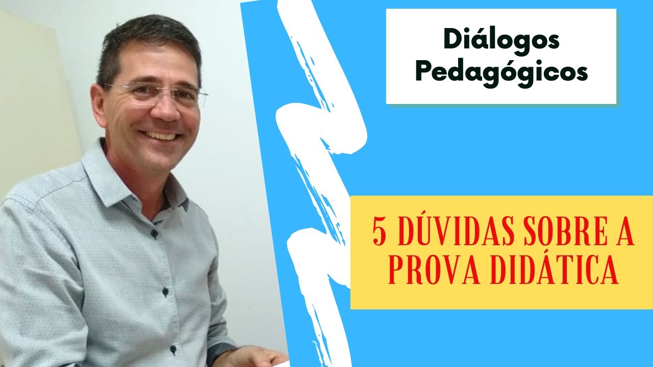 5 dúvidas sobre a prova didática - Diálogos Pedagógicos #20