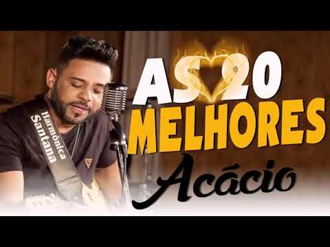 Acácio o Ferrinha da Bahia-As 20 Melhores