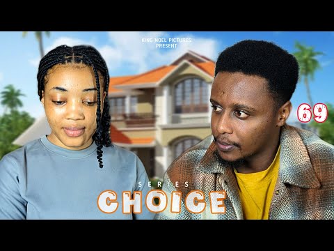 CHOICE [ Ep 69 ]