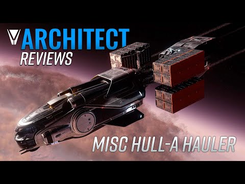An Architect Reviews the Hull-A - Star Citizen