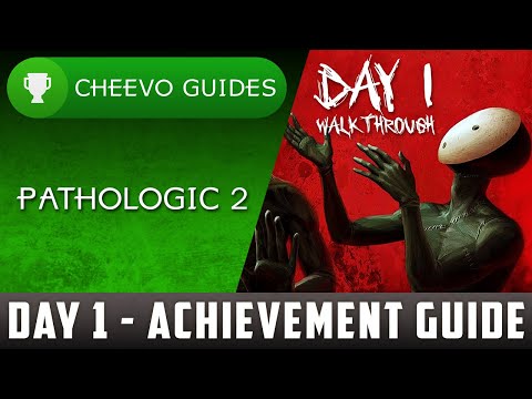 Pathologic 2 - DAY 1 - Achievement Guide & Walkthrough **XBOX GAME PASS**