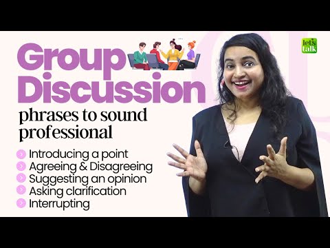Group Discussion Tips - English Phrases To Sound Professional! Master Group Discussion Techniques