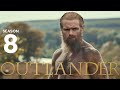 OUTLANDER Season 8 News That Will Shock The Fans