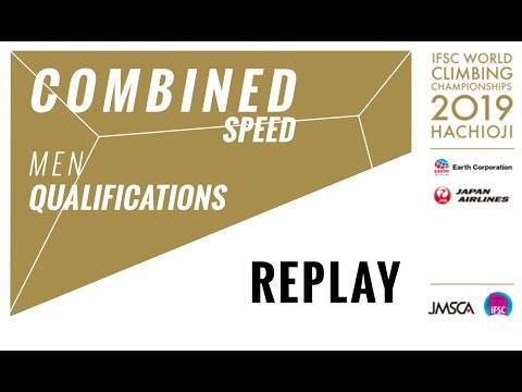 IFSC Climbing World Championships Hachioji 2019 || Men's Combined Speed qualification