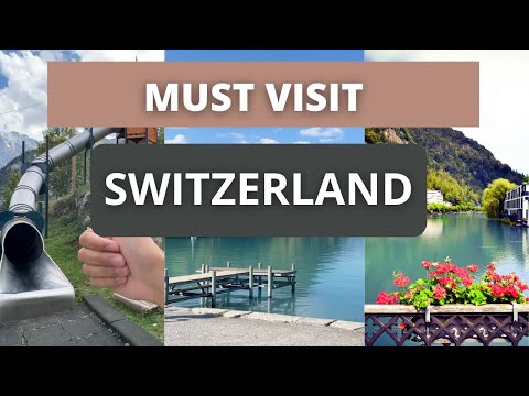 Interlaken Travel Guide - What to do in Switzerland