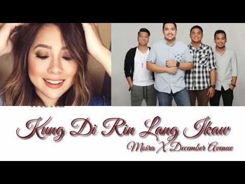December Avenue (feat. Moira Dela Torre) - 'Kung Di Rin Lang Ikaw' LYRICS (color coded lyrics) [TAG]