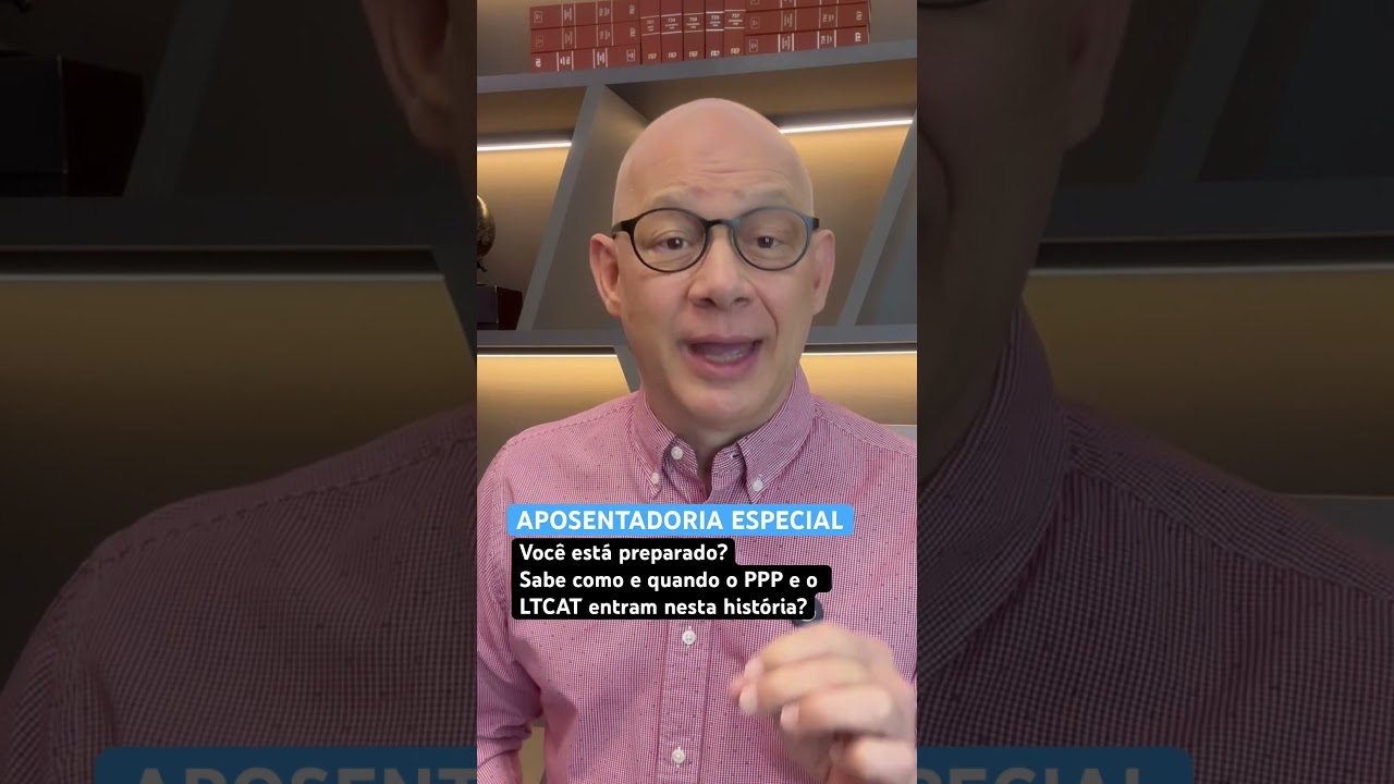APOSENTADORIA ESPECIAL. Você está Preparado? #aposentadoria #inss #shorts