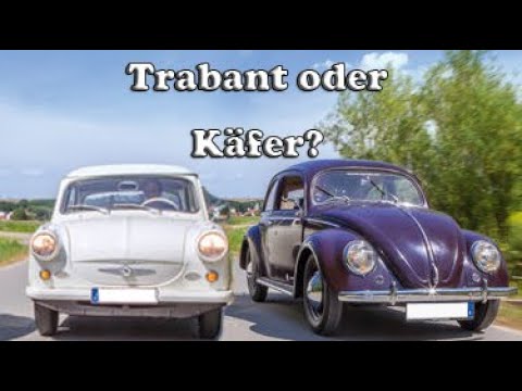 Trabi oder Käfer