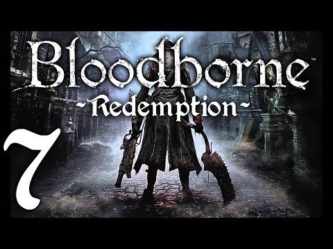 Bloodborne : The Redemption Run pt7 - Opening the Shortcut