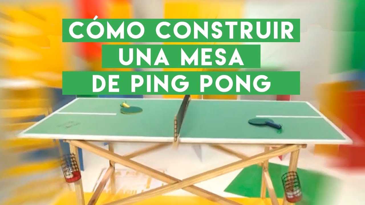 La Mesa Amarilla | Eps 04 Mesa de Ping Pong | Construir TV