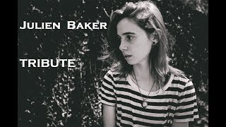 Julien Baker - TRIBUTE