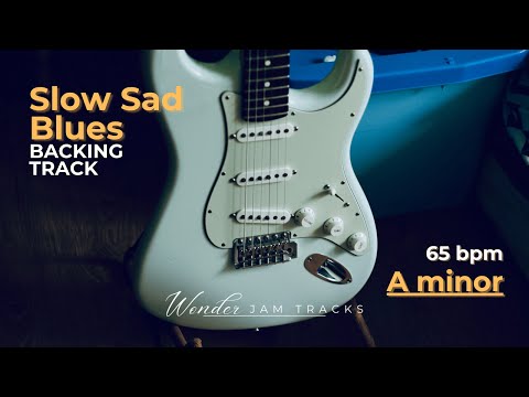 Slow Sad Blues Backing Track in A minor I 65 BPM
