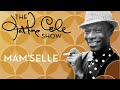 Nat King Cole - "Mam'selle"