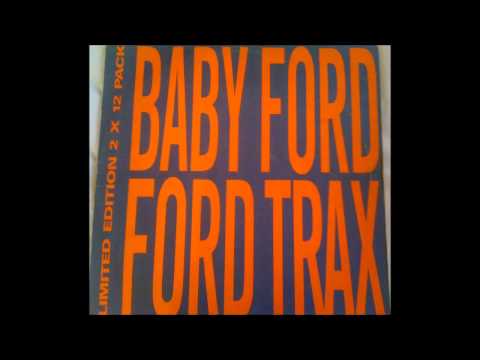 Baby Ford, Oochy Koochy - 1988