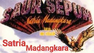 Download lagu SAUR SEPUH 1 SATRIA MADANGKARA... mp3