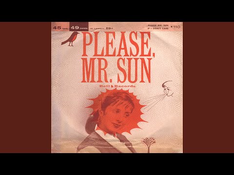 Please Mr. Sun