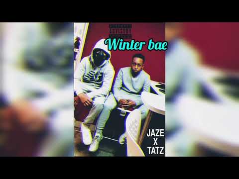 Winter Bae - Jaze & TATZ NBN [Official Audio]
