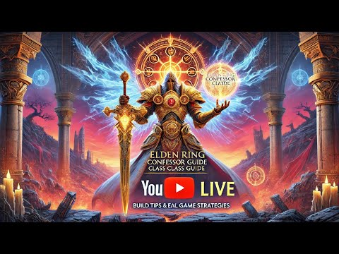 Elden Ring Confessor Class Guide (Live ): Build Tips & Early Game Strategies