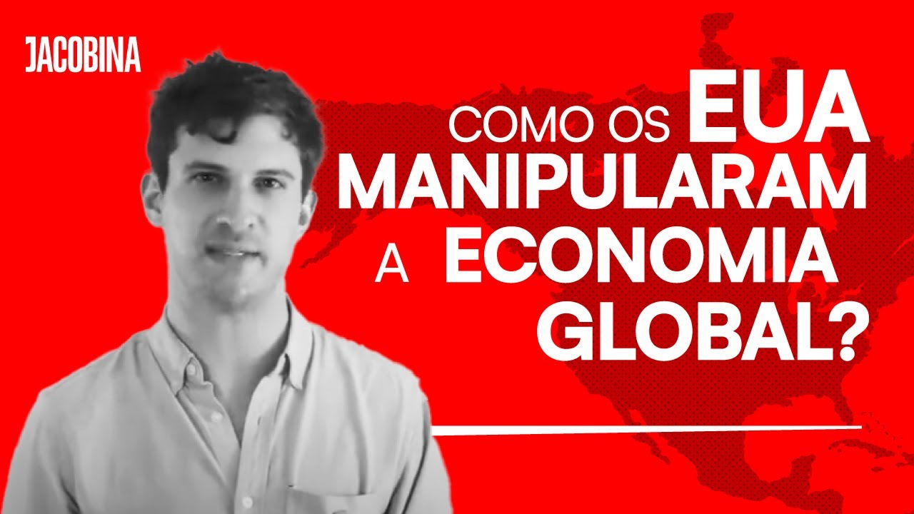 Como os EUA MANIPULARAM a economia global