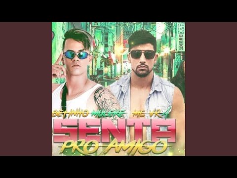 Senta pro Amigo (Remix)