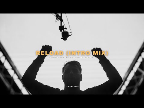 Reload (STWK Intro Mix)
