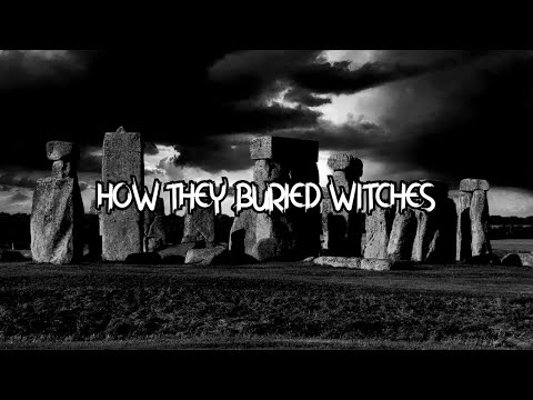 How To Bury Witches