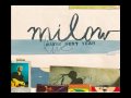Milow - The Priest (Live audio only) 