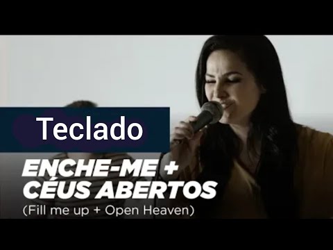 Enche - me  Céus Abertos (pot-pourri) - Fernanda…