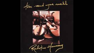 06 Ar Fol Lol Lol O Tom and Joe Webb and The Webb Family Relative Harmony