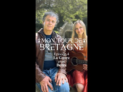 Mon Tour de Bretagne - Episode 4 - La Gwerz - feat. @DenezOfficial