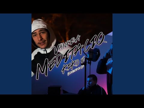 Meditaciq (feat. KrissEo)