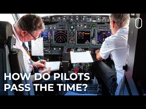 How Do Pilots Pass The Time On Long Flights?