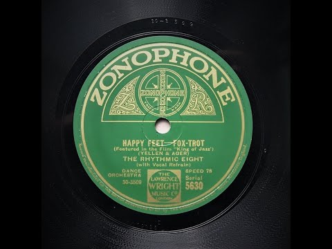 Happy Feet - The Rhythmic Eight (1930)