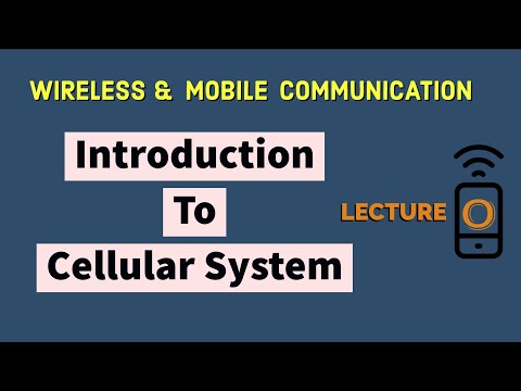 Introduction To Cellular Mobile System | Wireless Communication Definitions