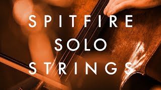 Video thumbnail for Spitfire Solo Strings - Available Now by Spitfire Audio