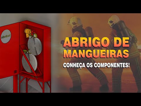Conheça os componentes que fazem parte do abrigo de mangueiras - Combate a incêndio
