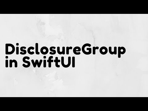 DisclosureGroup in SwiftUI