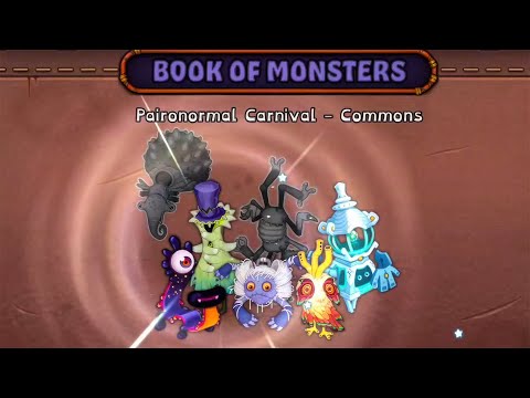 Paironormal Carnival - Getting Monsters