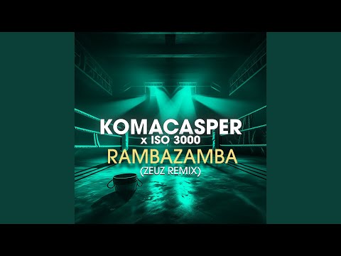 Rambazamba (Zeuz Remix)