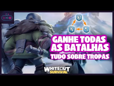 TROPAS! Entenda como funcionam e vença mais batalhas! | WhiteOut Survival - Dicas