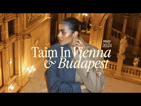 تيم في فيينا و بودابست | Taim In Vienna & Budapest 2024