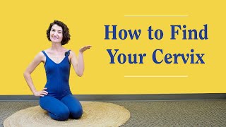 The Key to Tracking Ovulation: A Visual Demonstration of How to Find Your Cervix