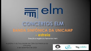 Banda Sinfônica da Unicamp - Concerto de Estreia