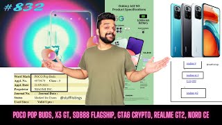 Realme GT 2, Nord CE 5G, POCO X3 GT specs, POCO Pop Buds, GTA6 crypto, POCO SD888, SD898/895 chipset